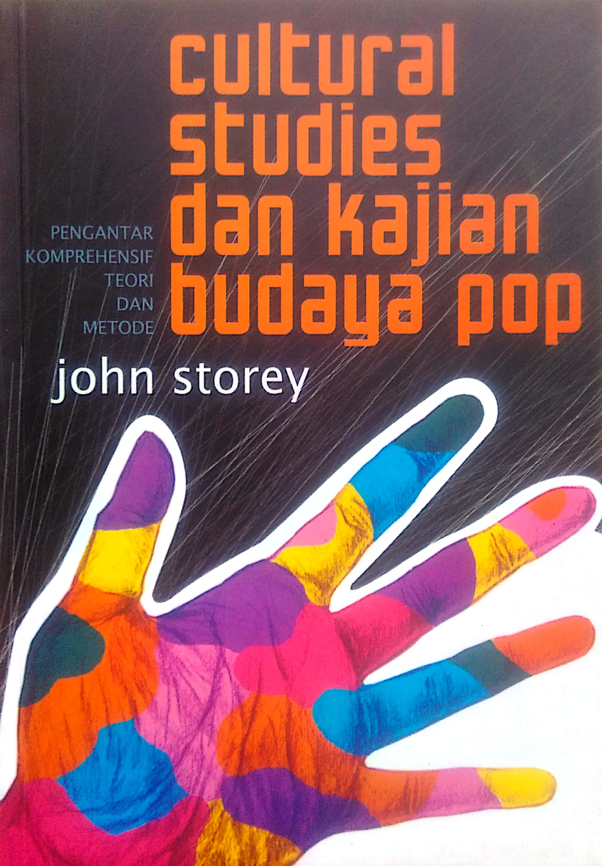 Cultural Studies dan Kajian Budaya Pop