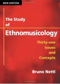 The Study of ETHNOMUSICOLOGY