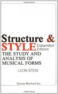 Image of Structure & STYLE: THE STUDY AND ANALYSIS OF MUSICAL FORM